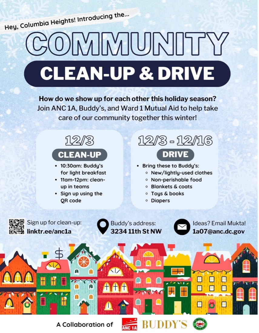 Community Clean-up and Drive. Bring to Buddy's through 12/16: New/lightly-used clothes, non-perishable food, blankets & cots, toys & books, diapers.