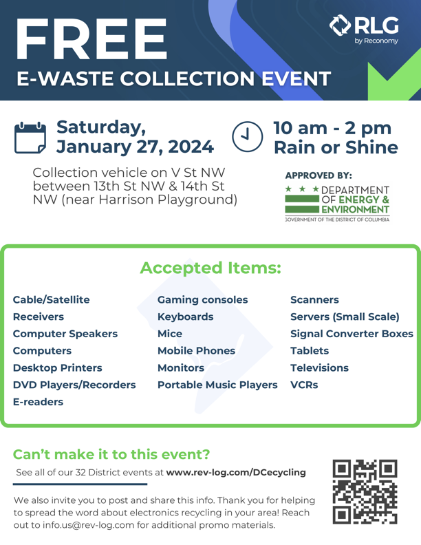 Free e-waste collection Saturday, January 27. Details about this and other events at www.rev-log.com/DCecycling